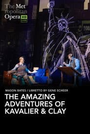 The Metropolitan Opera: The Amazing Adventures of Kavalier & Clay poster