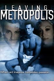 Leaving Metropolis poster