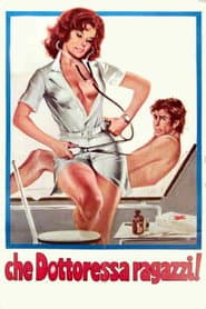 Che dottoressa ragazzi! poster