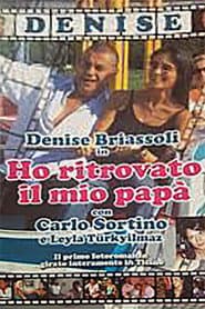 Ho ritrovato il mio papà poster