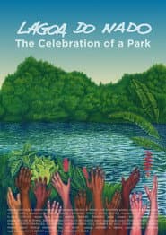 Lagoa do Nado - A festa de um parque poster