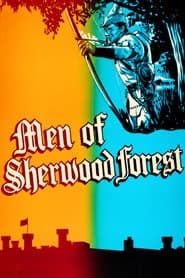 The Men of Sherwood Forest poster