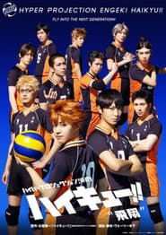 Hyper Projection Play "Haikyuu!!" Fly High poster