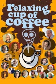 Relaxing Cup of Coffee poster