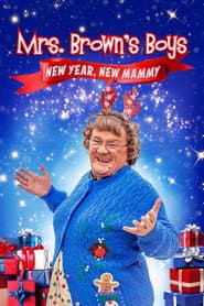 Mrs. Brown's Boys New Year Special – New Year, New Mammy poster