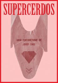 SUPERPIGS poster
