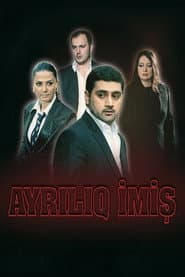 Ayrılıq imiş poster