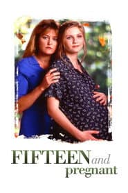 Fifteen and Pregnant poster