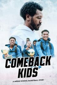 Comeback Kids: A Middle School Basketball Story poster