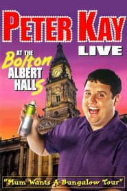 Peter Kay: Live at the Bolton Albert Halls poster