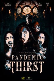 Pandemic Thirst poster