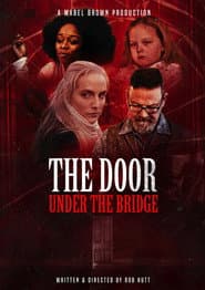 The Door Under the Bridge poster