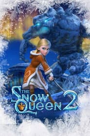 The Snow Queen 2: Refreeze poster