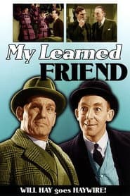 My Learned Friend poster