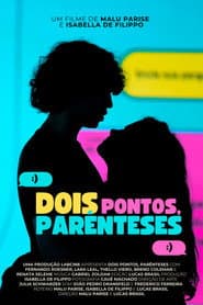 Dois Pontos, Parênteses poster