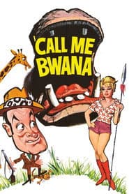 Call Me Bwana poster