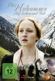 Die Hebamme - Auf Leben und Tod poster