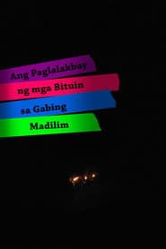 Ang Paglalakbay ng mga Bituin sa Gabing Madilim poster