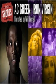 A.C. Green: Iron Virgin poster