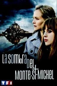 The shadow of Mont st. Michel poster