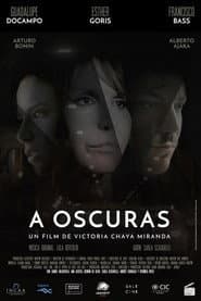 A oscuras poster