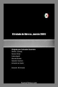 El tratado de libre co...mercio poster