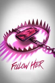 Follow Her poster