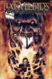 Black Veil Brides: Alive and Burning poster