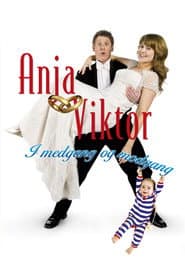 Anja og Viktor: I medgang og modgang poster