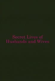 Secret Lives of Husbands and Wives poster