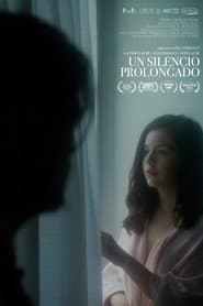 Un silencio prolongado poster