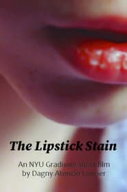 The Lipstick Stain poster