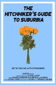 The Hitchhiker's Guide to Suburbia poster