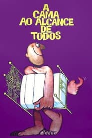 A Cama ao Alcance de Todos poster