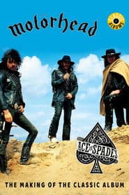 Classic Albums: Motörhead - Ace of Spades poster