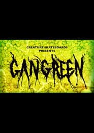 Creature Skateboards: Gangrene poster