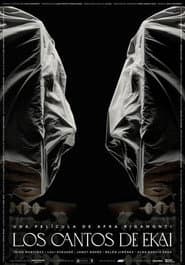 Los cantos de Ekai poster