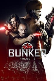 Bunker: Project 12 poster