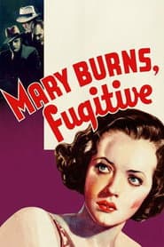 Mary Burns, Fugitive poster