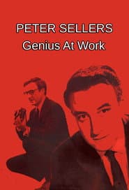 Peter Sellers: Genius at Work poster