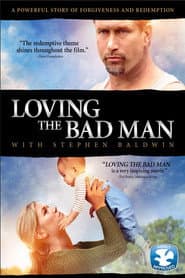 Loving the Bad Man poster