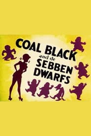 Coal Black and de Sebben Dwarfs poster