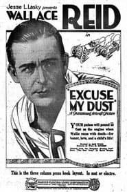 Excuse My Dust poster