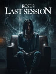 Rose's Last Session poster