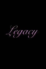 Legacy poster