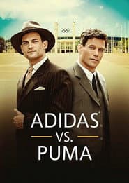 Adidas Vs. Puma: The Brother's Feud poster