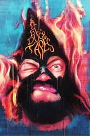 The El Duce Tapes poster