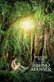 Paradise War: The Story of Bruno Manser poster