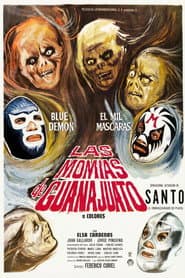 The Mummies of Guanajuato poster