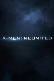 X-Men: Reunited poster